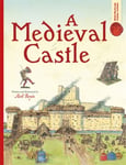 Mark Bergin - Spectacular Visual Guides: A Medieval Castle Bok