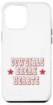 Coque pour iPhone 13 Pro Max Cowgirls Break Hearts Cowgirl drôle