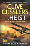 Jack du Brul - Clive Cussler's The Heist Bok