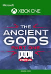 DOOM Eternal: The Ancient Gods - Part One (DLC) (Xbox One) Xbox Live Key EUROPE