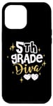 iPhone 12 Pro Max 5th Grade Diva! Back to School Gift Case