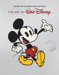 The Art of Walt Disney: From Mickey Mouse to the Magic Kingdoms and Beyond (Disney 100 Celebration E