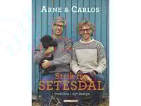 Strik fra Setesdal | Arne Nerjordet og Carlos Zachrisson | Språk: Danska