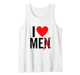I Love Men I Love Me Red Heart Funny Motivational Self Love Tank Top