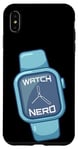 Coque pour iPhone XS Max Watch Nerd I Horologist Montre Montre Smartwatch