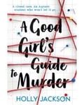 Good Girl s Guide to Murder