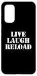 Coque pour Galaxy S20 Live Laugh Reload – Funny Guns Saying Gun Lover Gun Owner