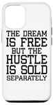 iPhone 14 Pro The Dream Is Free But - Funny Entrepreneurship Case