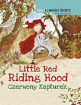 Anne Walter - Dual Language Readers: Little Red Riding Hood English/Polish Bok