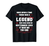 Once upon a time there was a legend. September 1953 Birthday T-Shirt