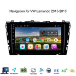 Car Stereo GPS Sat Nav Android 8.1 9 Inch for VW Lamando 2015-2016 Support FM AM/Quad core Multimedia/Bluetooth Steering Wheel Control/Hand-Free Calling/Mirror Link
