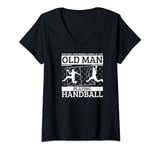 Womens Handball Never Underestimate An Old Man Playing Handball V-Neck T-Shirt