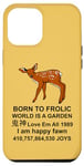 Coque pour iPhone 15 Plus Born To Frolic - Mème Fauve mignon