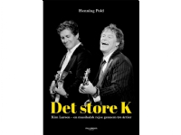 Det store K - Kim Larsen | Henning Pold | Språk: Danska