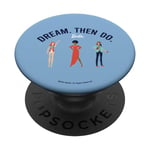 Barbie - Dream. Then Do. PopSockets Swappable PopGrip