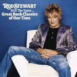 Rod Stewart - Still The Same...Great Rock Classics Of Our Time (UK-Import) CD