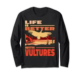 Life is Better with Vultures vintage men Carrion Scavenger Long Sleeve T-Shirt
