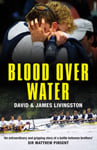 David Livingston - Blood over Water Bok