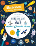 Chiara Piroddi - My First Book About Space Montessori Activity Bok