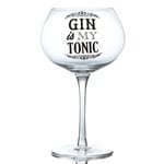 Gin Bloom Glass - Gin Is My Tonic