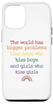 Coque pour iPhone 12/12 Pro Le monde a de plus grands problèmes que les garçons qui embrassent Boys Pride