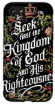 Coque pour iPhone SE (2020) / 7 / 8 Seek First the Kingdom of God Matthieu 6:33 Verse biblique