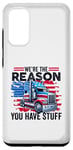Coque pour Galaxy S20 Nous sommes la raison pour laquelle vous avez des trucs Semi Truck American Trucker