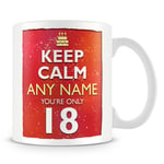 18th Birthday Gift - Personalised Mug/Cup - Keep Calm Design - Red