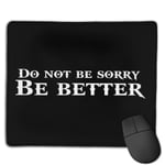 God of War Do Not Be Sorry Be Better Customized Designs Non-Slip Rubber Base Gaming Mouse Pads for Mac,22cm×18cm， Pc, Computers. Ideal for Working Or Game