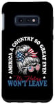Galaxy S10e America A Country So Great Even It's Haters Won't Leave Case