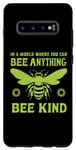 Galaxy S10+ In a world where you can be anything bee kind tee Case
