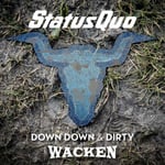 Status Quo Down down & Dirty at Wacken CD multicolor