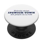 Personne n'arrête Ipswich Town 23 années de suite - Funny Fa PopSockets PopGrip Interchangeable