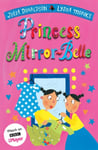 Julia Donaldson - Princess Mirror-Belle Bok