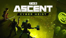 The Ascent - Cyber Heist - PC Windows
