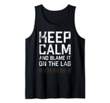 Gamer Duty call gaming legend of your gaming league Tank Top