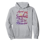 April Girls Are Sunshine Mixed With A Little Hurricane Pullover Hoodie