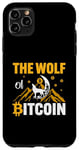 iPhone 11 Pro Max The Wolf Of Bitcoin Case