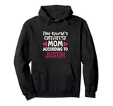 The World's Greatest Mom According To Justin Mother's Day Pullover Hoodie
