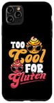iPhone 11 Pro Max Celiac Disease Awareness Too Cool for Gluten Free Funny Case