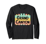 Grand Canyon Park Retro US National Parks Nostalgic Sign Long Sleeve T-Shirt
