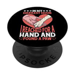 In My Darkest Hour, I Reached For A Hand Found A Paw-------- PopSockets Swappable PopGrip
