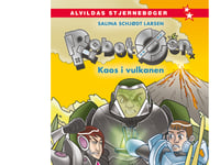 Robot Island 2: Kaos I Vulkanen | Salina Schjødt Larsen | Språk: Danska