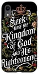 Coque pour iPhone XR Seek First the Kingdom of God Matthieu 6:33 Verse biblique