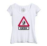 T-Shirt Femme Col Echancré Panneau Attention Geek Jeux Vidéo Ordinateur