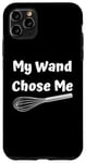 Coque pour iPhone 11 Pro Max Funny Saying My Wand Chose A Professional Chef Cooking Blague