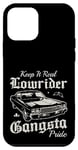Keep it real Lowrider Gangsta Pride Muscle Cars Rockabilly Coque pour iPhone 12 mini