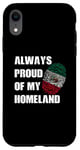 iPhone XR Always proud of my Homeland Mexico flag fingerprint Case