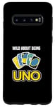 Galaxy S10 Board Game Uno Cards Wild about being uno Game Card Costume Case