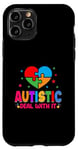 iPhone 11 Pro Autistic Deal With It Case